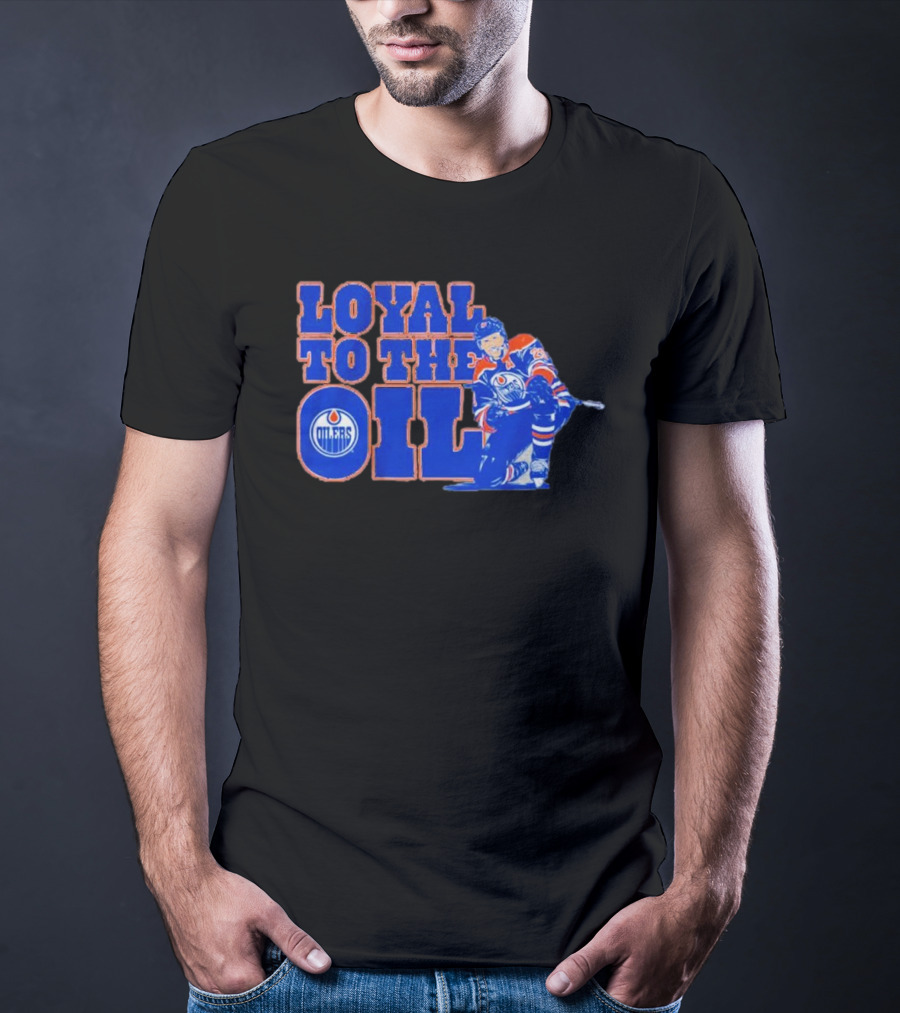 Loyal To The Oil Edmonton Oilers Leon Draisaitl T-Shirt