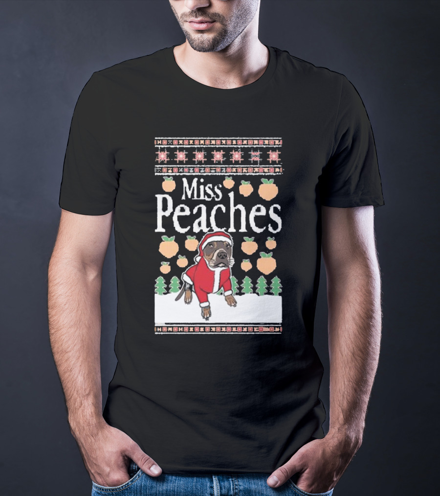 Miss Peaches Christmas Dog With Peaches And Christmas Trees T-Shirt