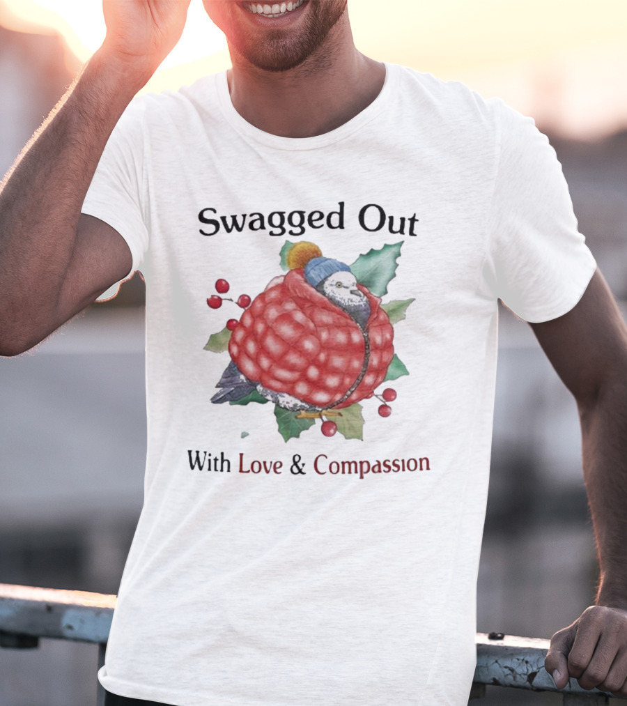 Swagged Out With Love And Compassion Pigeon In Cozy Jacket With Berries And Leaves T-Shirt