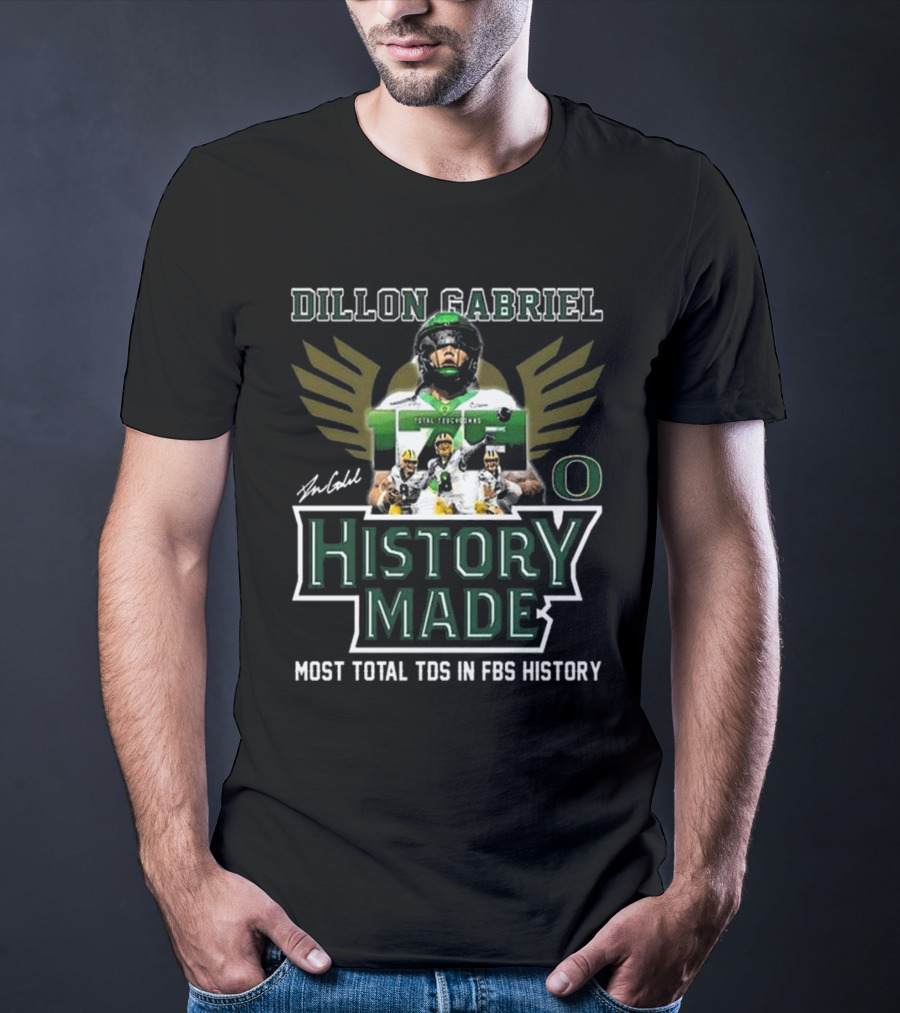 Dillon Gabriel Oregon Ducks History Made Most Total TDs In FBS History T-Shirt