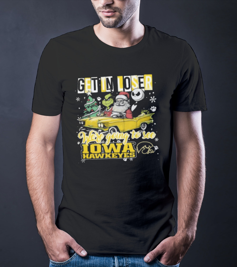 Get In Loser Santa Grinch Jack Skellington Driving To Iowa Hawkeyes Christmas T-Shirt