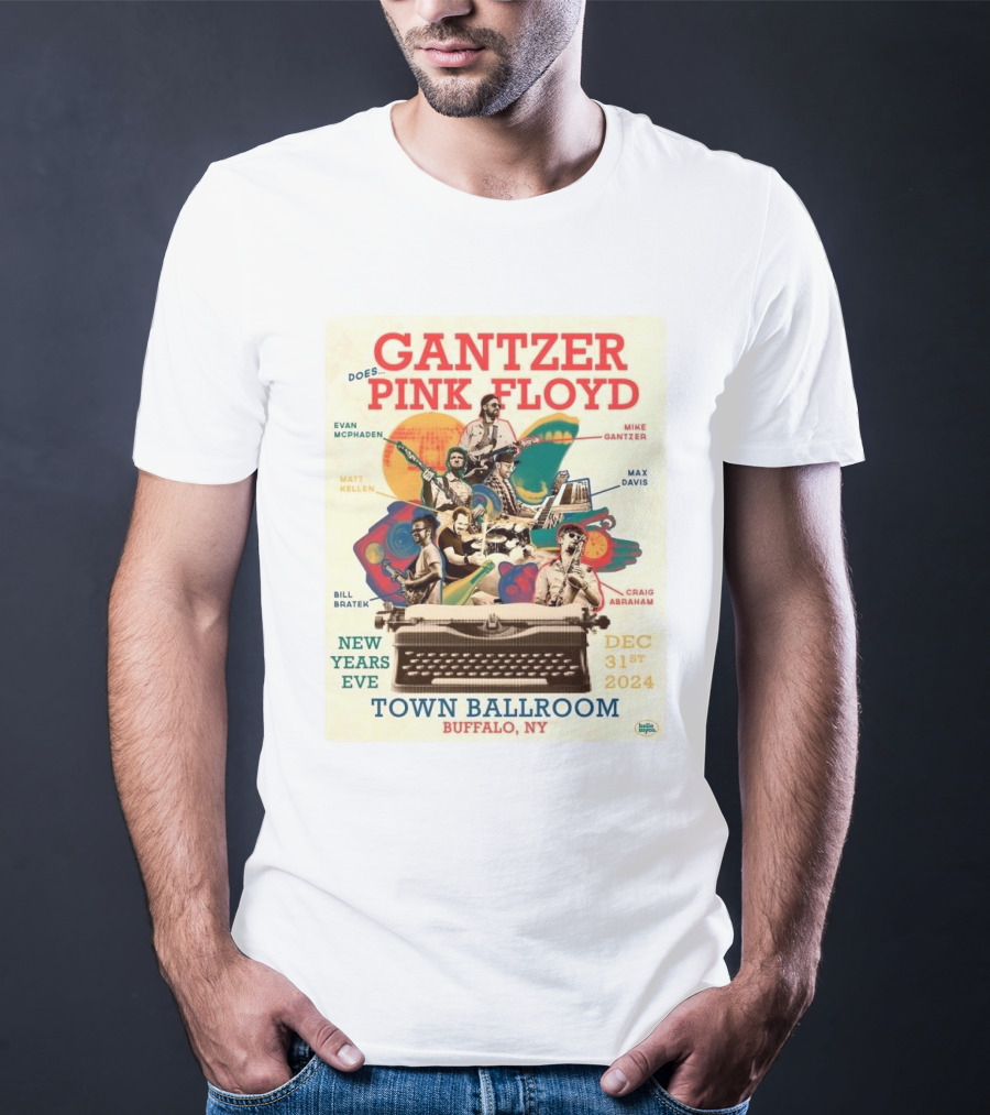 Gantzer Does Pink Floyd New Years Eve Town Ballroom Buffalo NY Dec 31st T-Shirt