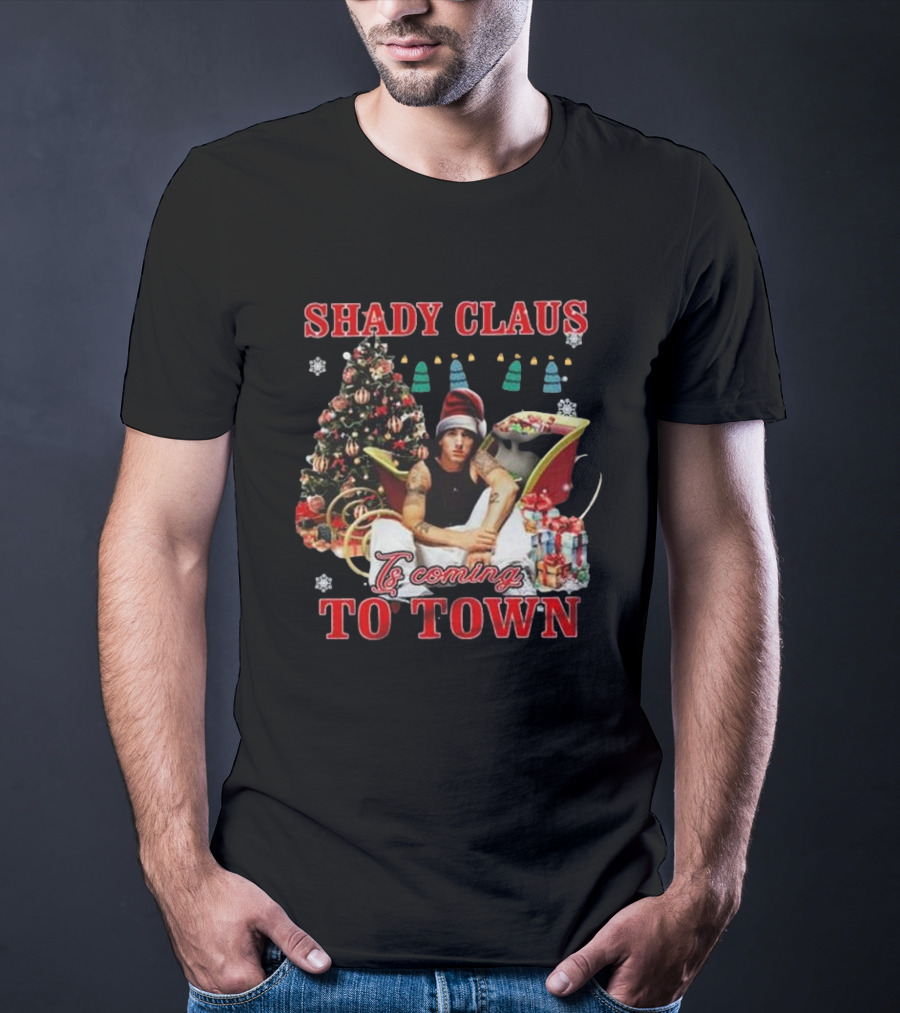 Shady Claus Is Coming To Town Eminem Christmas T-Shirt