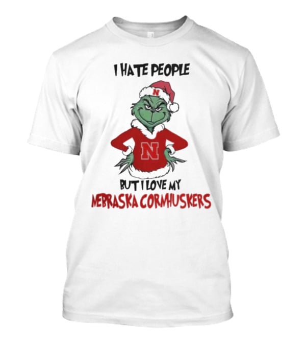 I Hate People But I Love My Nebraska Cornhuskers Grinch Christmas T-Shirt