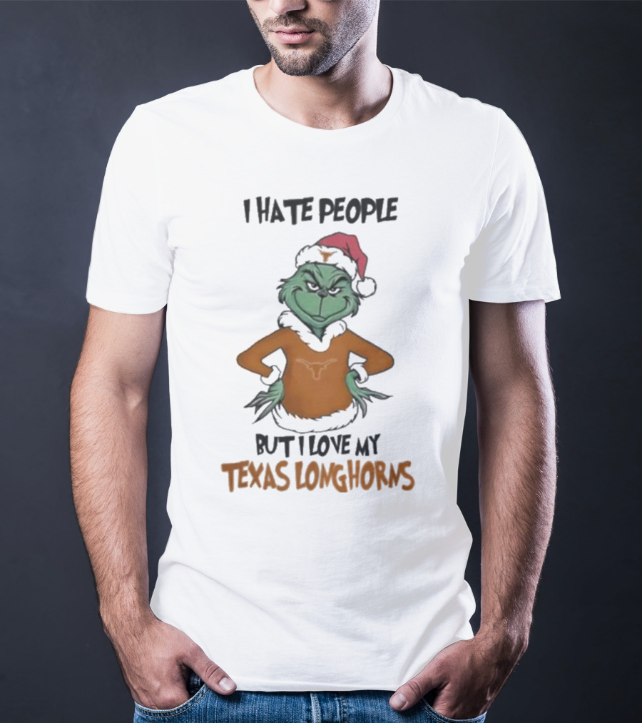 I Hate People But I Love My Texas Longhorns Grinch Christmas T-Shirt