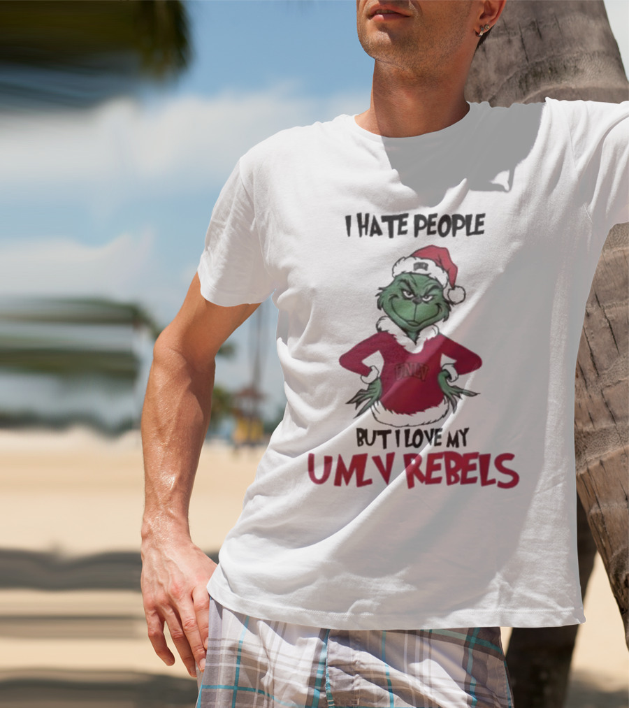 I Hate People But I Love My UNLV Rebels Grinch Christmas Fan T-Shirt