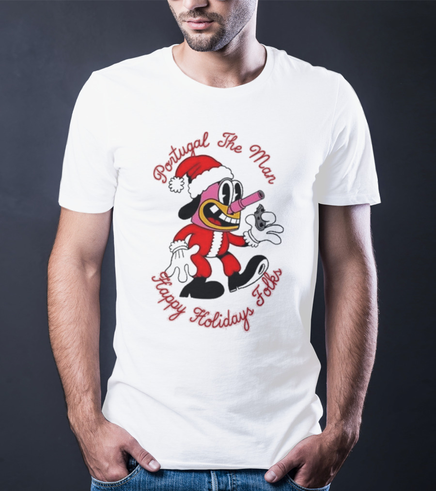 Portugal The Man Happy Holidays Folks Santa Character Act Now T-Shirt