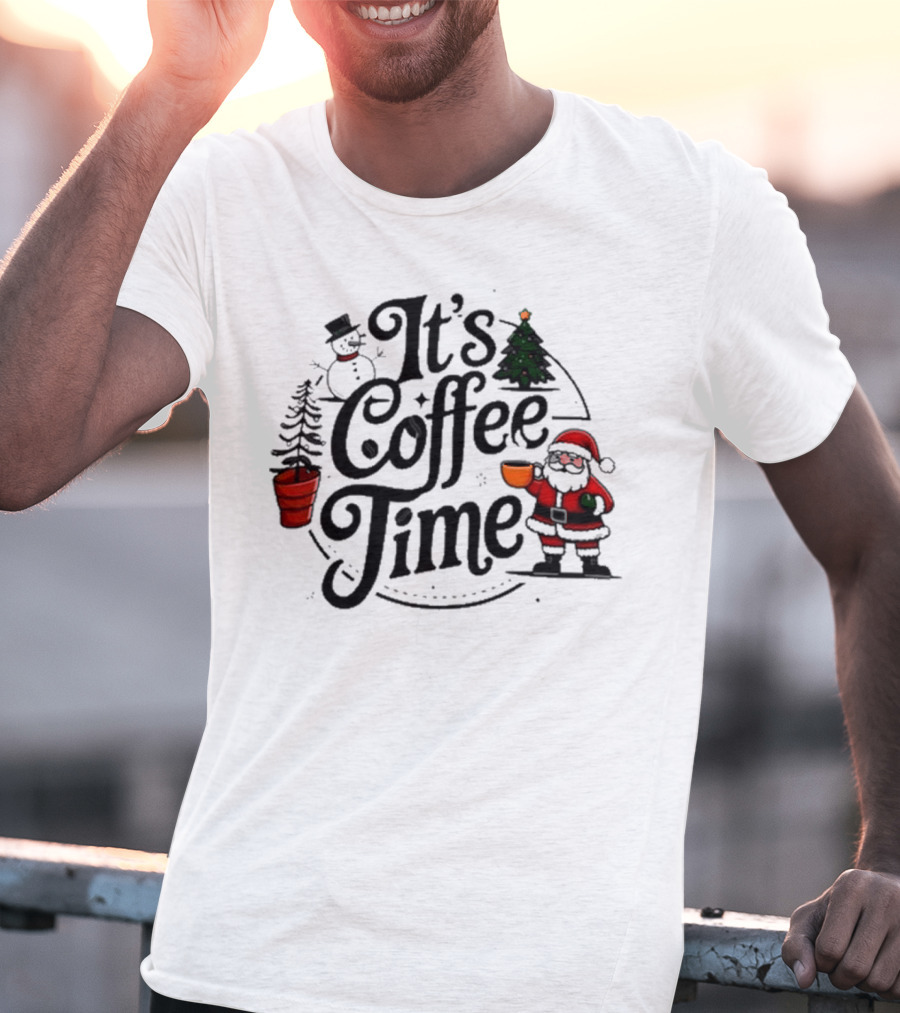 Abby Berner It’s Coffee Time Santa Snowman Christmas Holiday T-Shirt