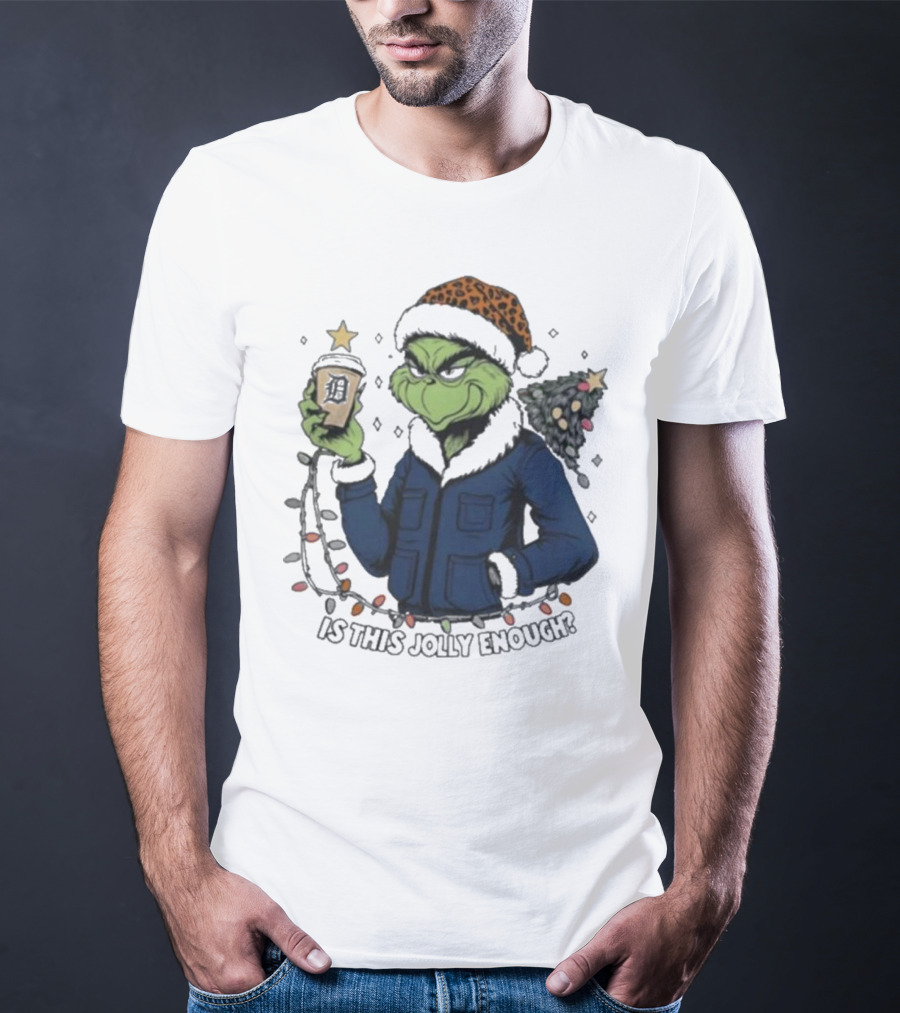 Detroit Tigers Grinch Santa Is This Jolly Enough Merry Christmas T-Shirt