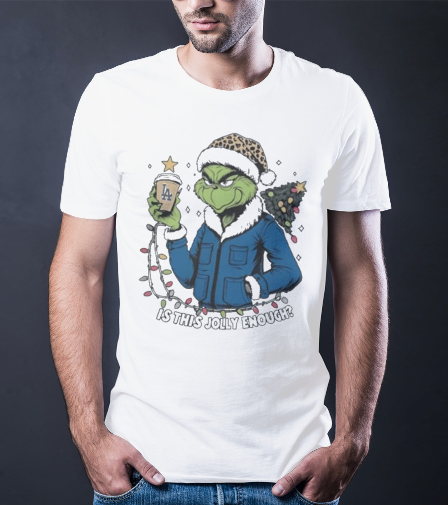 Los Angeles Dodgers Santa Grinch Is This Jolly Enough Merry Christmas T-Shirt