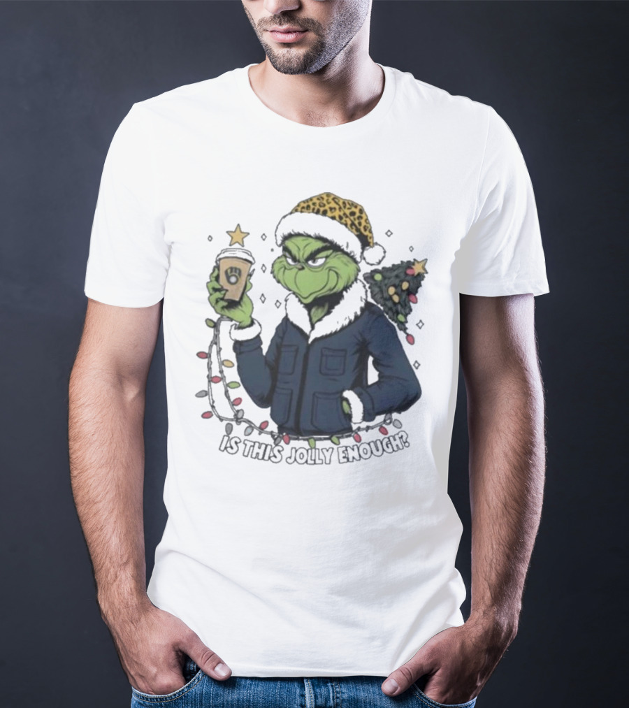 Milwaukee Brewers Santa Grinch Coffee Is This Jolly Enough Merry Christmas T-Shirt