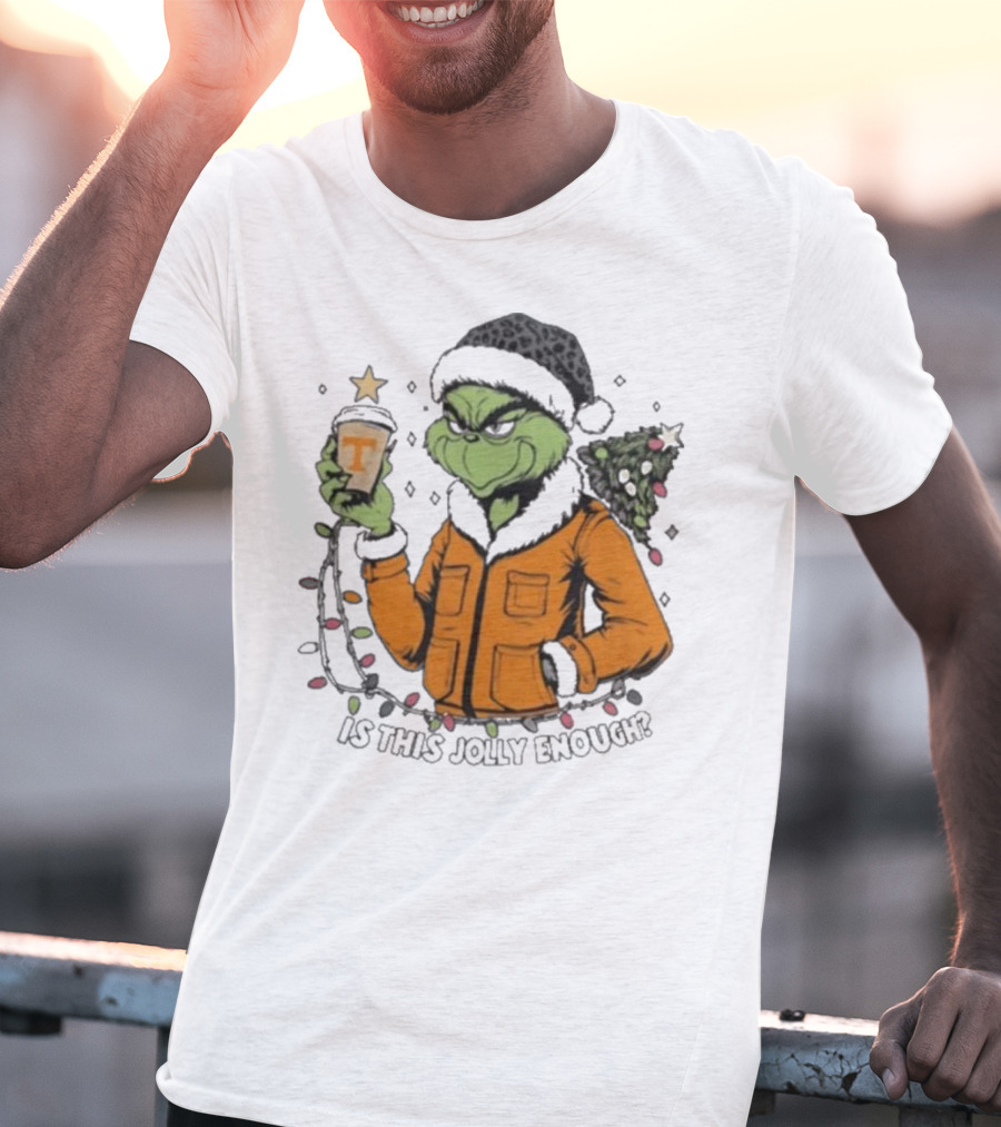 Tennessee Volunteers Grinch Is This Jolly Enough Merry Christmas T-Shirt