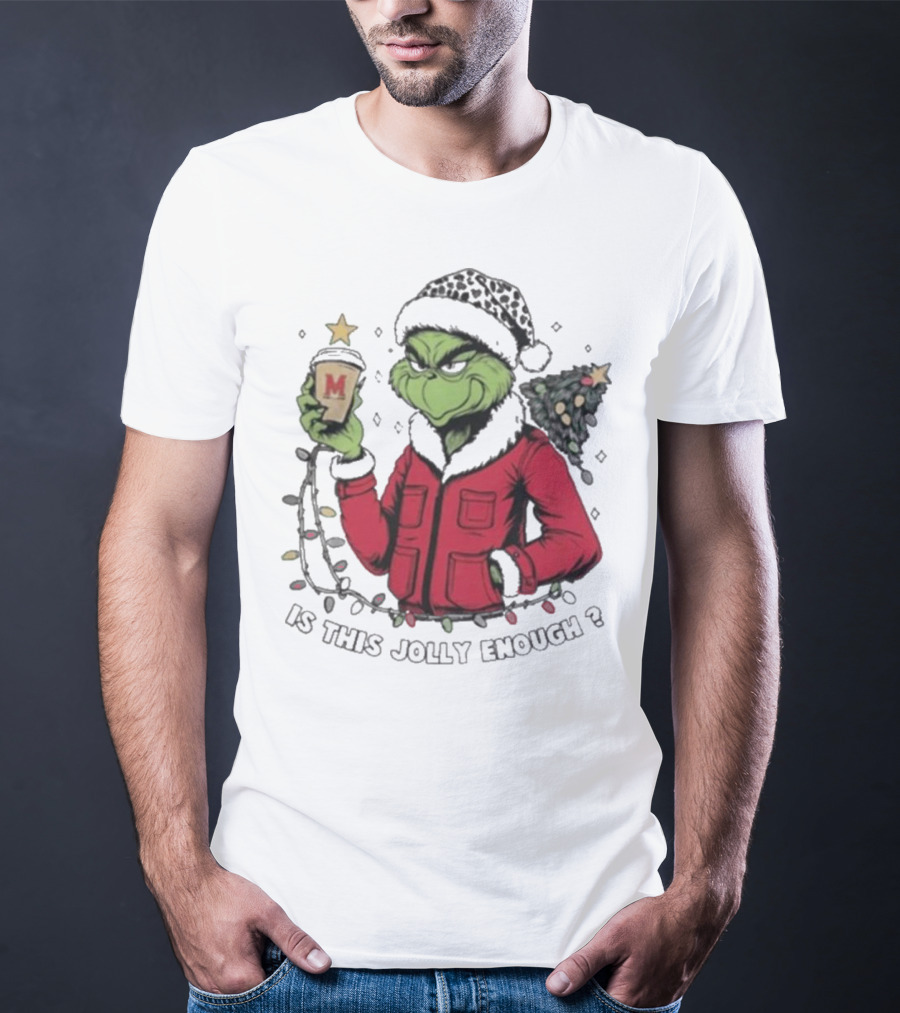 Maryland Terrapins Grinch Santa Is This Jolly Enough Merry Christmas T-Shirt