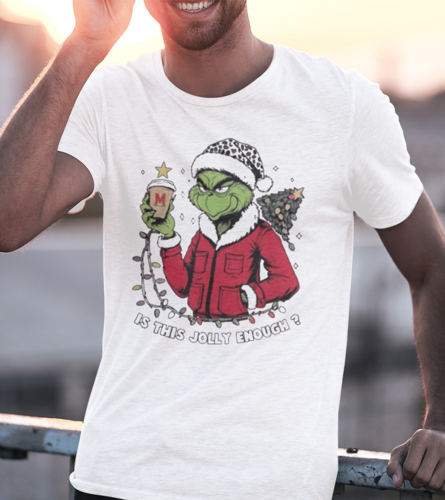 Maryland Terrapins Grinch Santa Is This Jolly Enough Merry Christmas T-Shirt