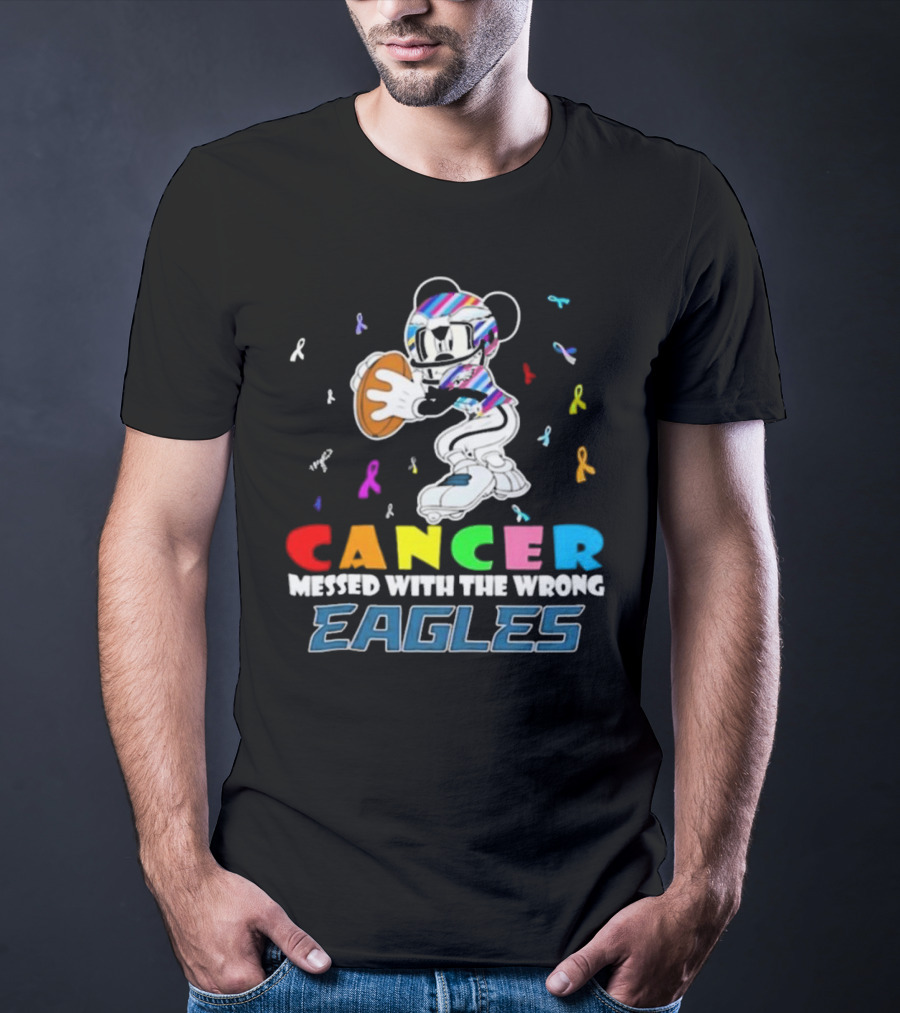 Cancer Messed With The Wrong Eagles Mickey T-Shirt