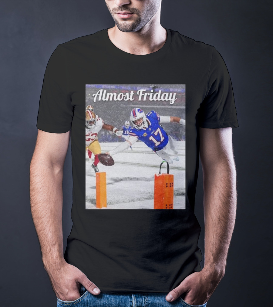 Almost Friday Josh Allen Diving Touchdown Snow Football T-Shirt