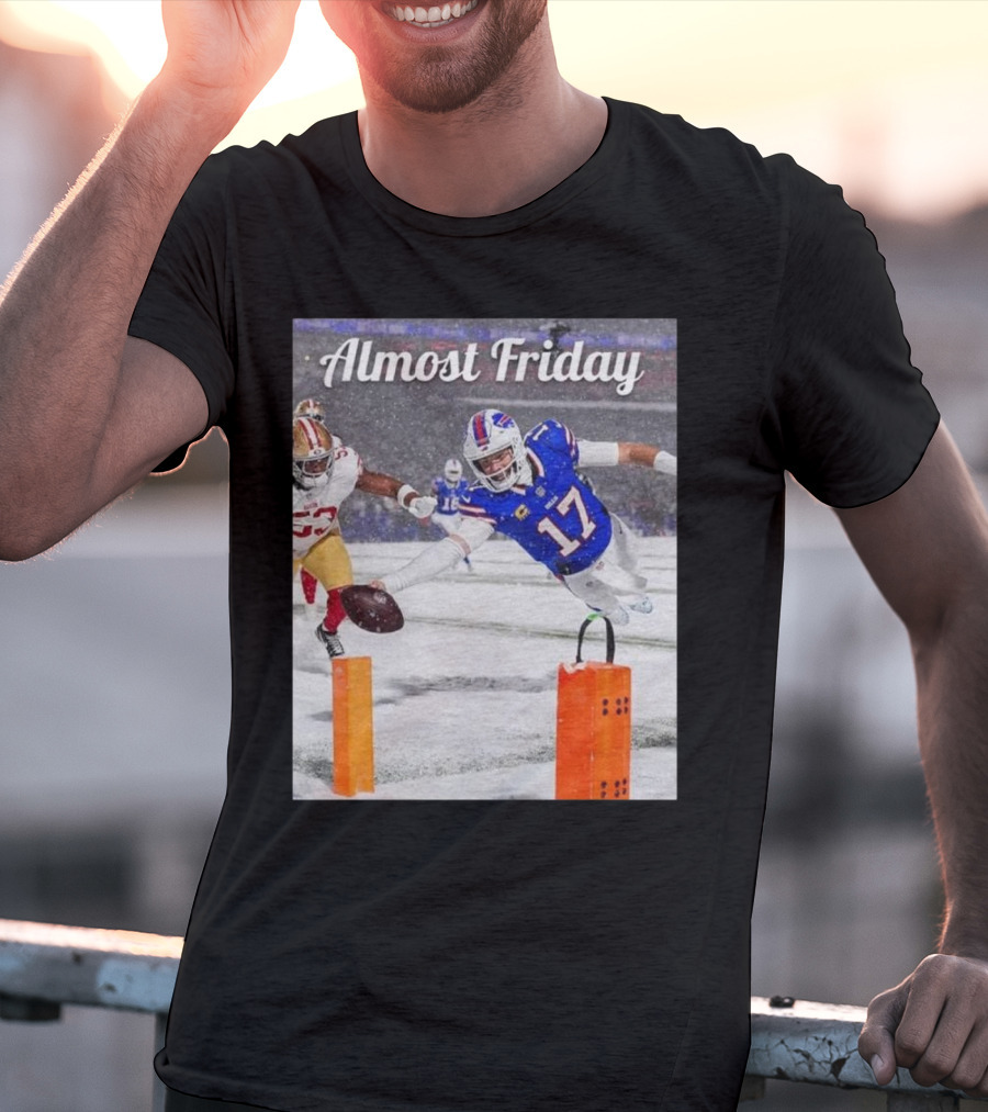 Almost Friday Josh Allen Diving Touchdown Snow Football T-Shirt