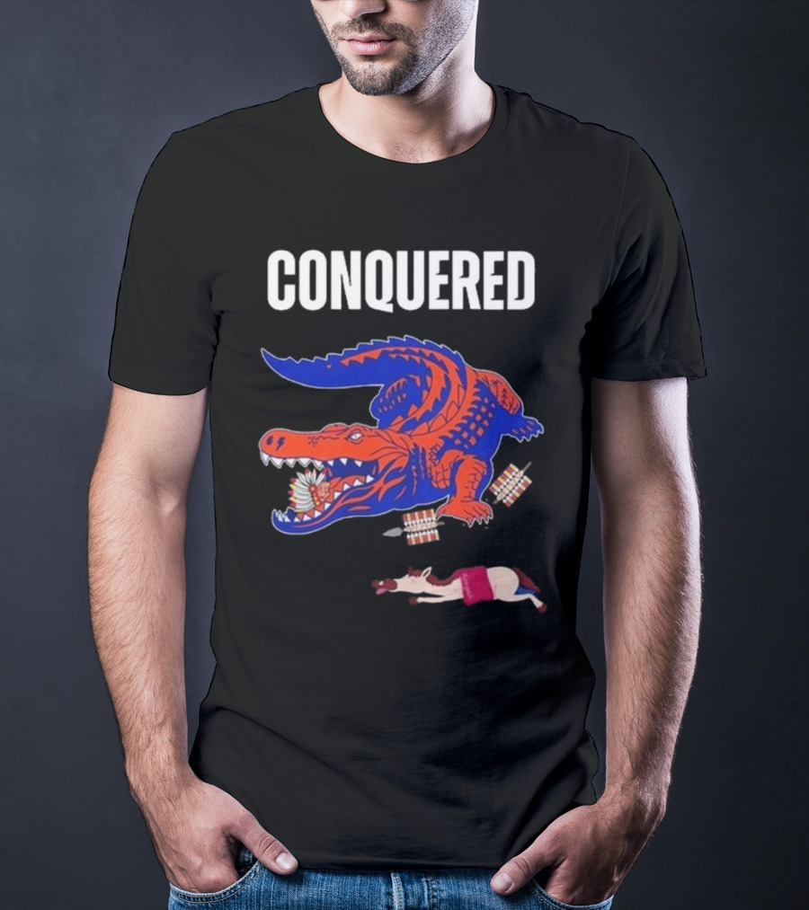 Conquered Florida Alligator Victory Over FSU Representation T-Shirt