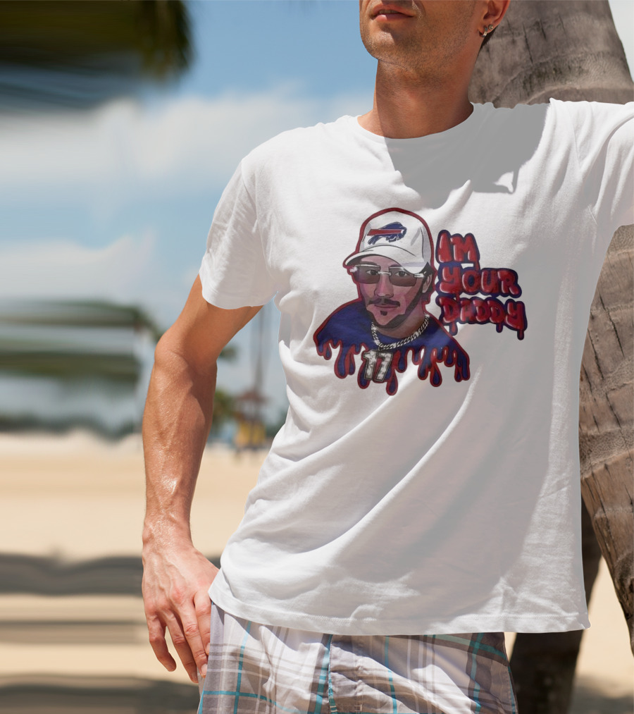 I'm Your Daddy Josh Allen Buffalo Bills Football Cap And Shades Drippy T-Shirt