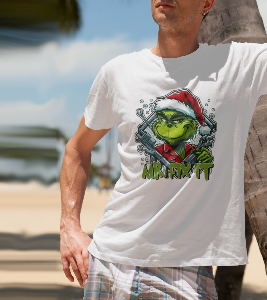Mr. Fix It Grinch Merry Christmas Santa Hat Wrench Holiday T-Shirt