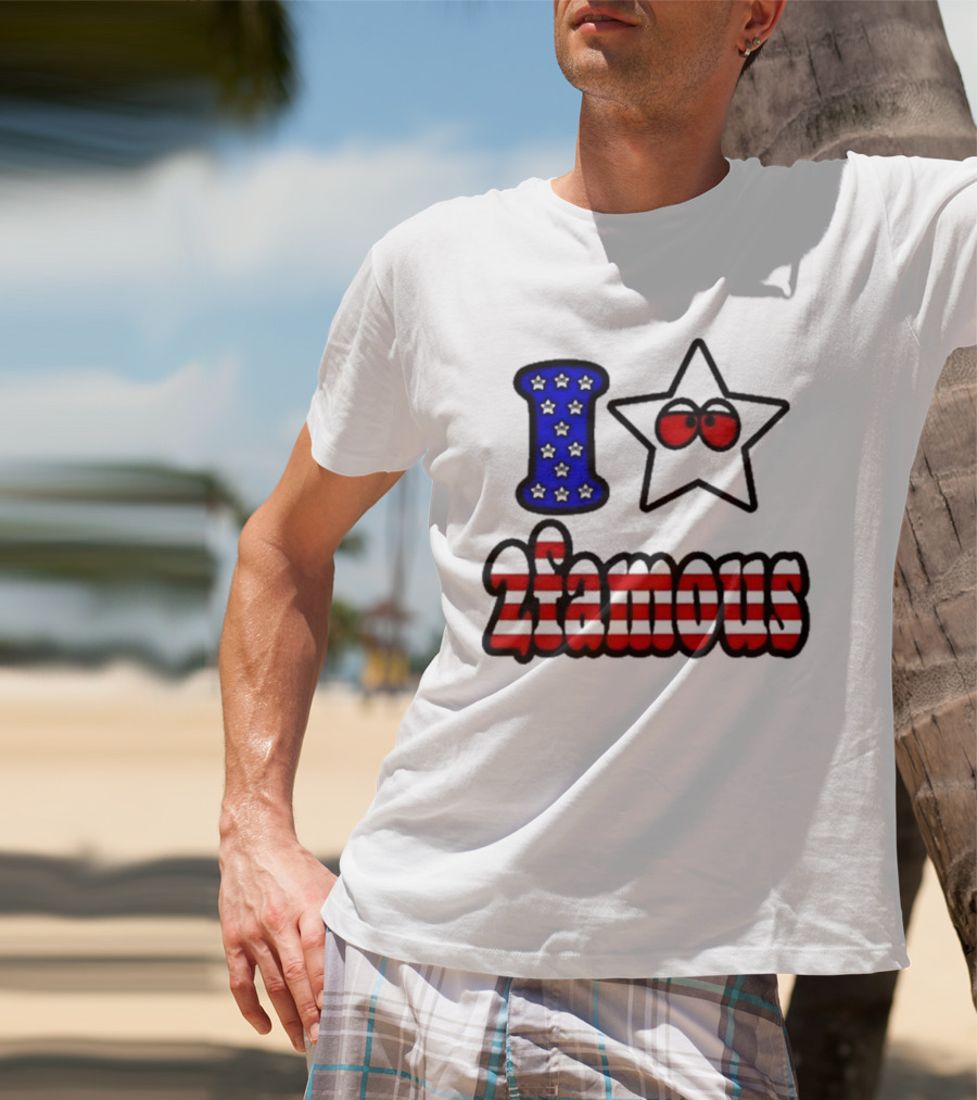 2Famous I Love Star USA 2Famous T-Shirt