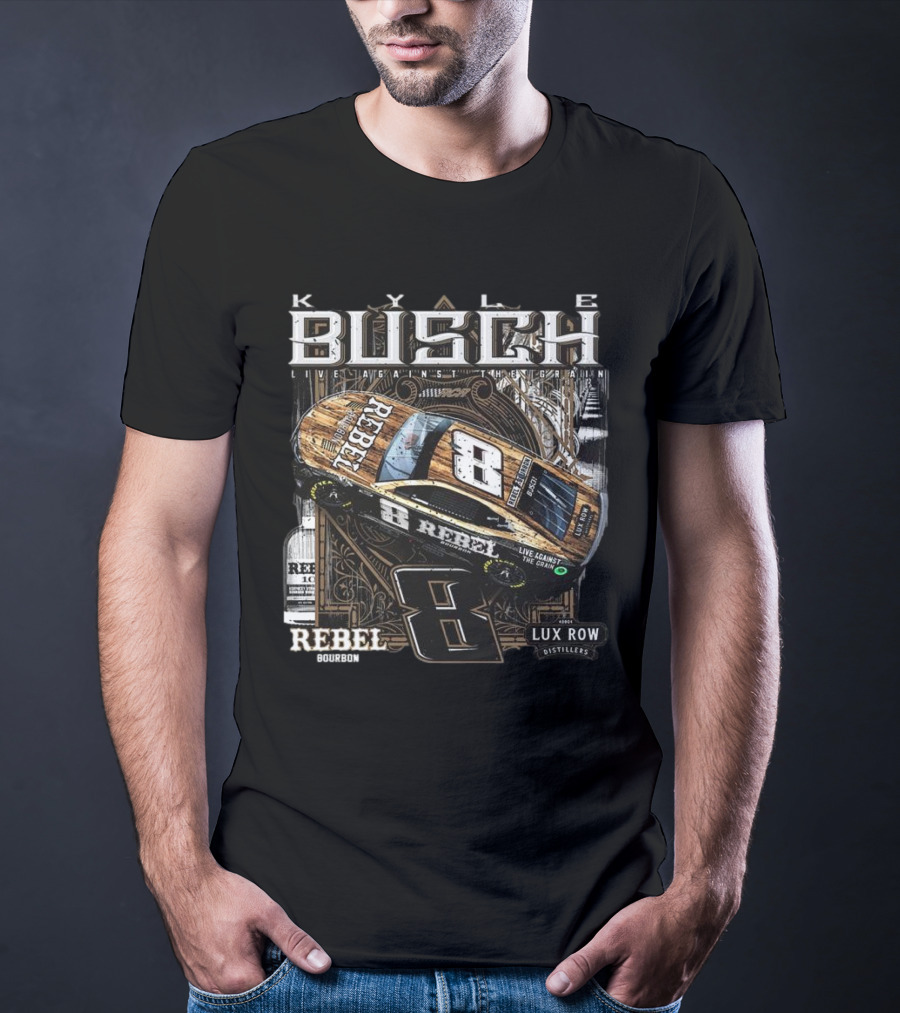 Kyle Busch Live Against The Grain Rebel Bourbon Lux Row Distillers 2025 T-Shirt