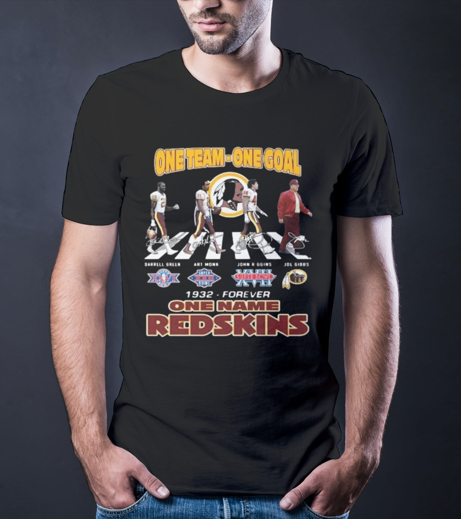 One Team One Goal 1932-Forever One Name Redskins Darrell Green Art Monk John Riggins Joe Gibbs Walking Signatures T-Shirt