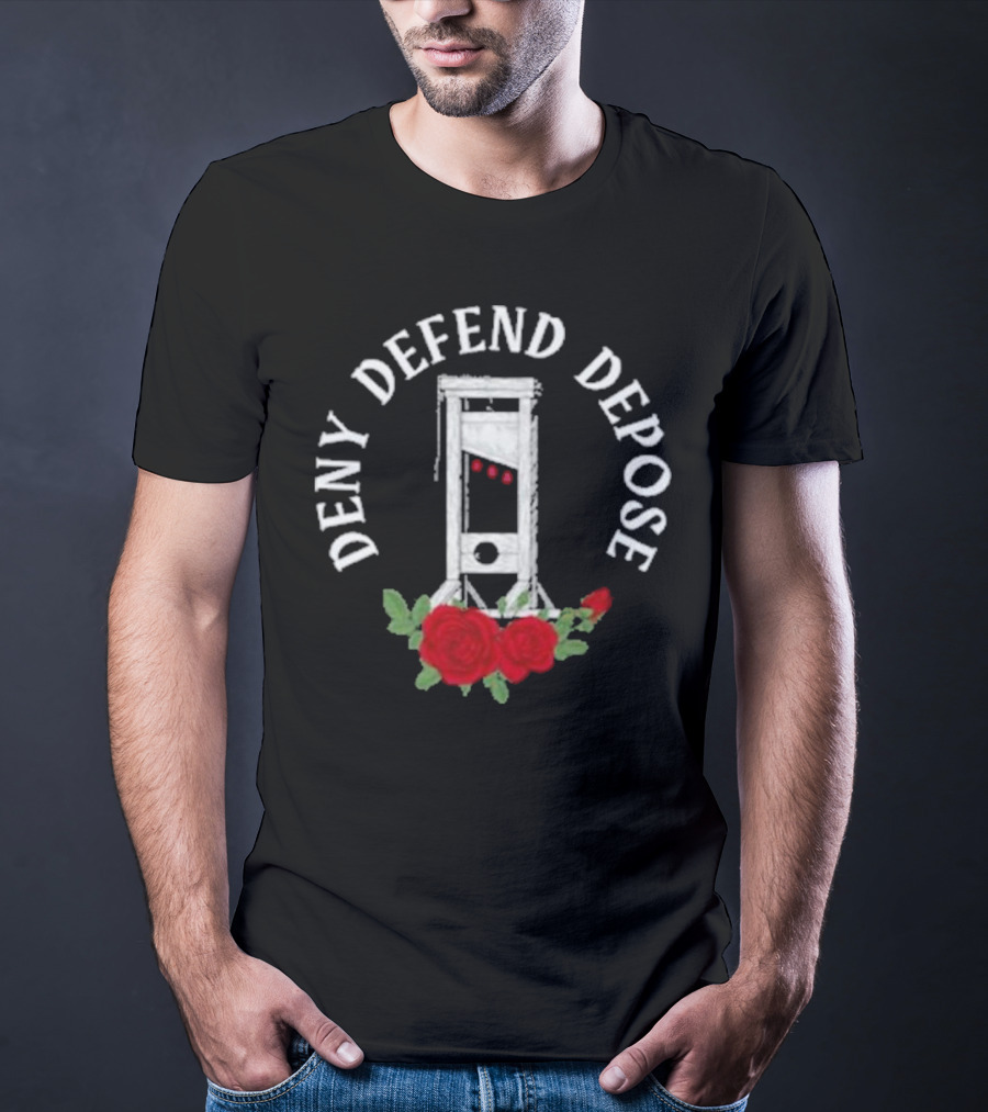 Deny Defend Depose Guillotine With Red Roses French Revolution T-Shirt