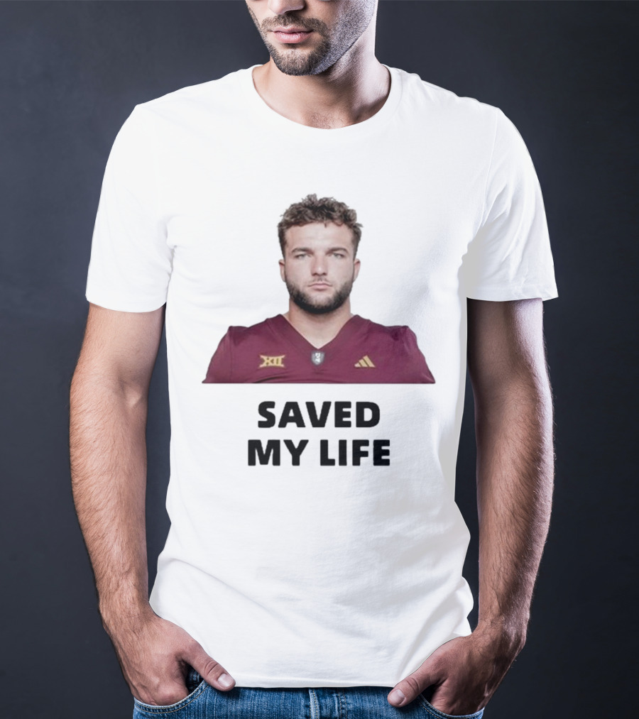 Cam Skattebo Big 12 Saved My Life T-Shirt
