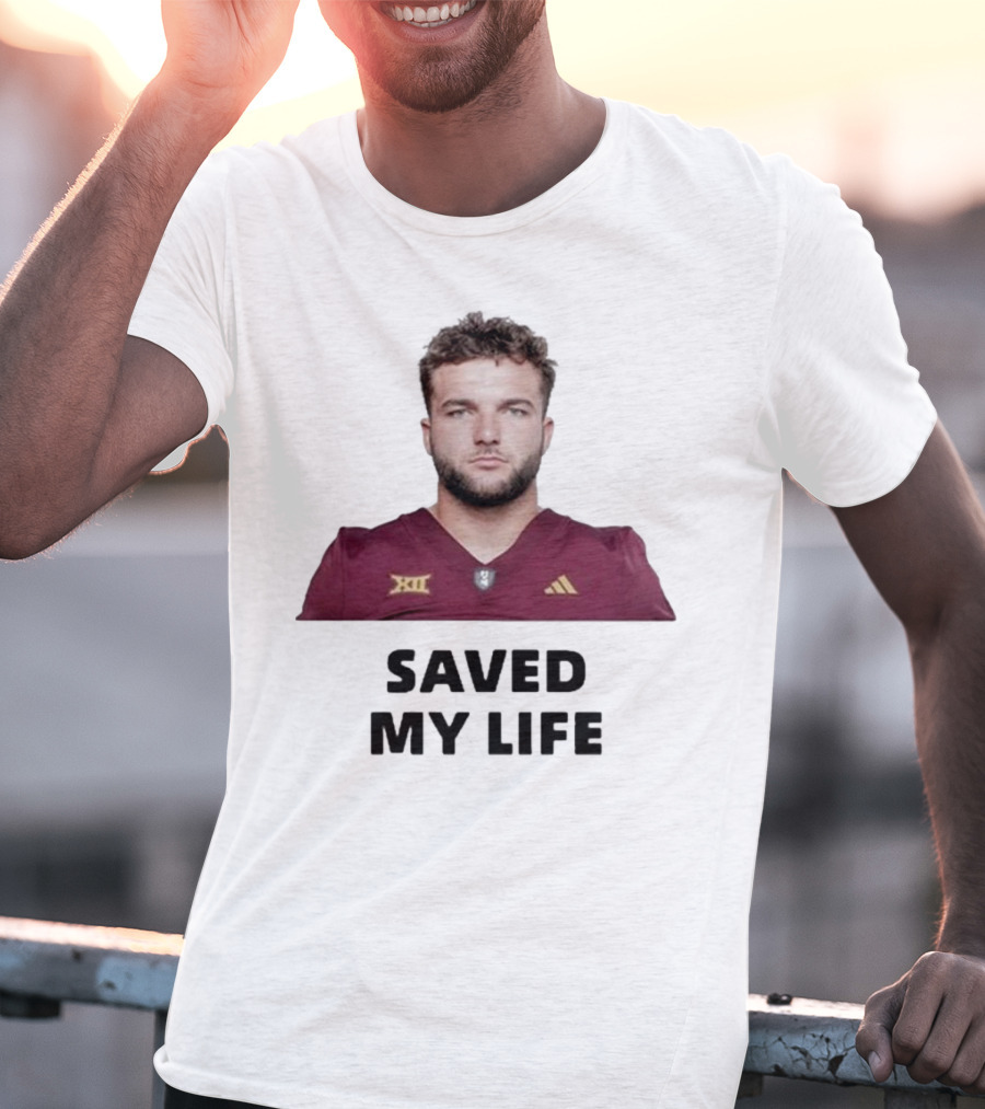Cam Skattebo Big 12 Saved My Life T-Shirt