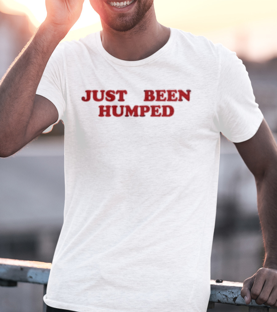 Hannah Just Been Humped T-Shirt
