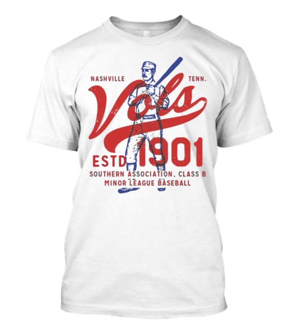 Nashville Vols Tenn ESTD 1901 Southern Association Class B Minor League Baseball T-Shirt