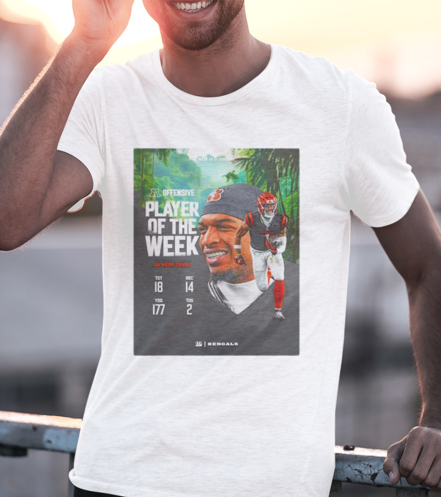 Ja’Marr Chase Cincinnati Bengals AFC Offensive Player Of The Week TGT 18 REC 14 YDS 177 TDS 2 Bengals T-Shirt