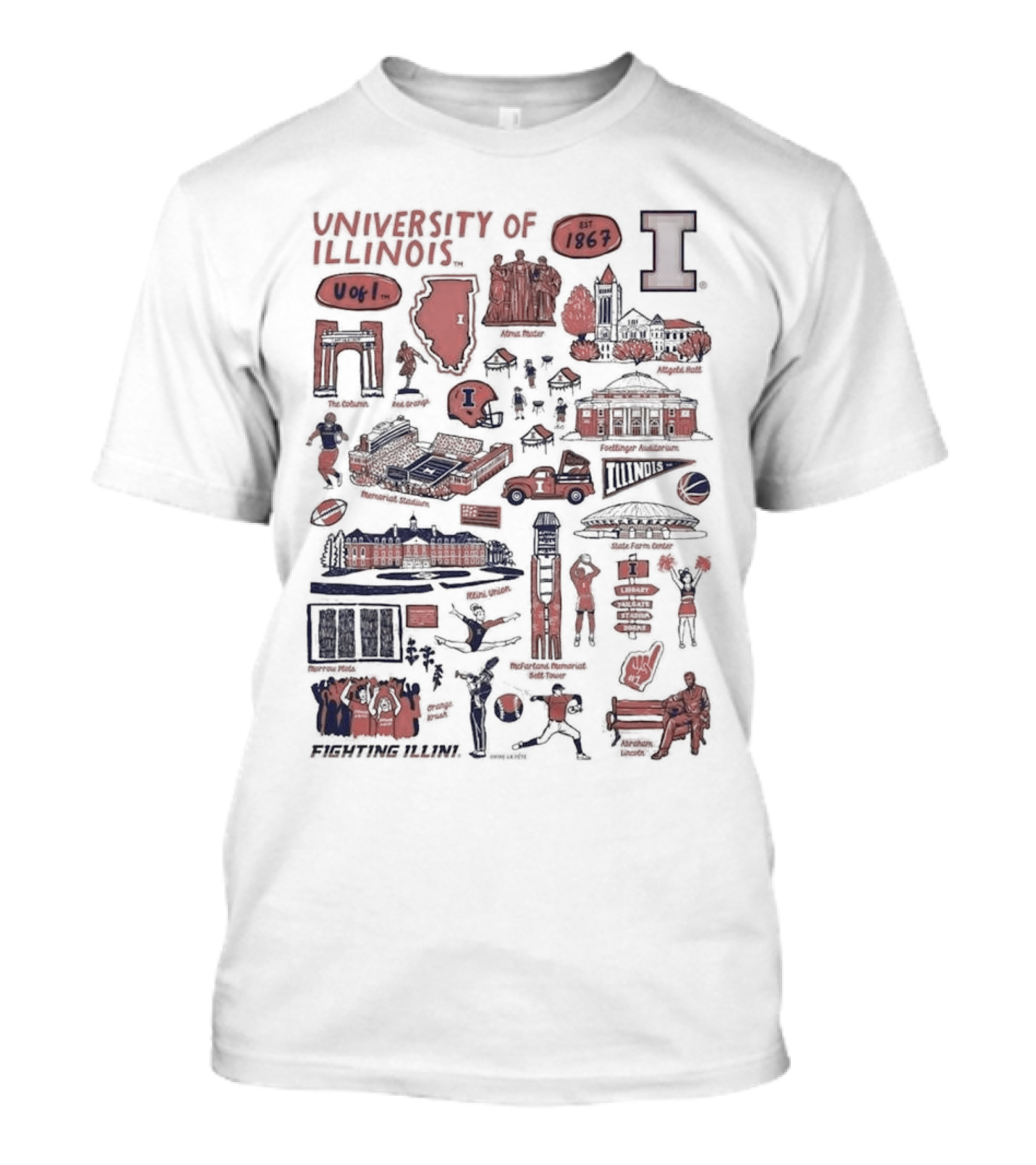 University Of Illinois Fighting Illini Est 1867 Alma Mater Memorial Stadium Assembly Hall Foellinger Auditorium Wright Street T-Shirt