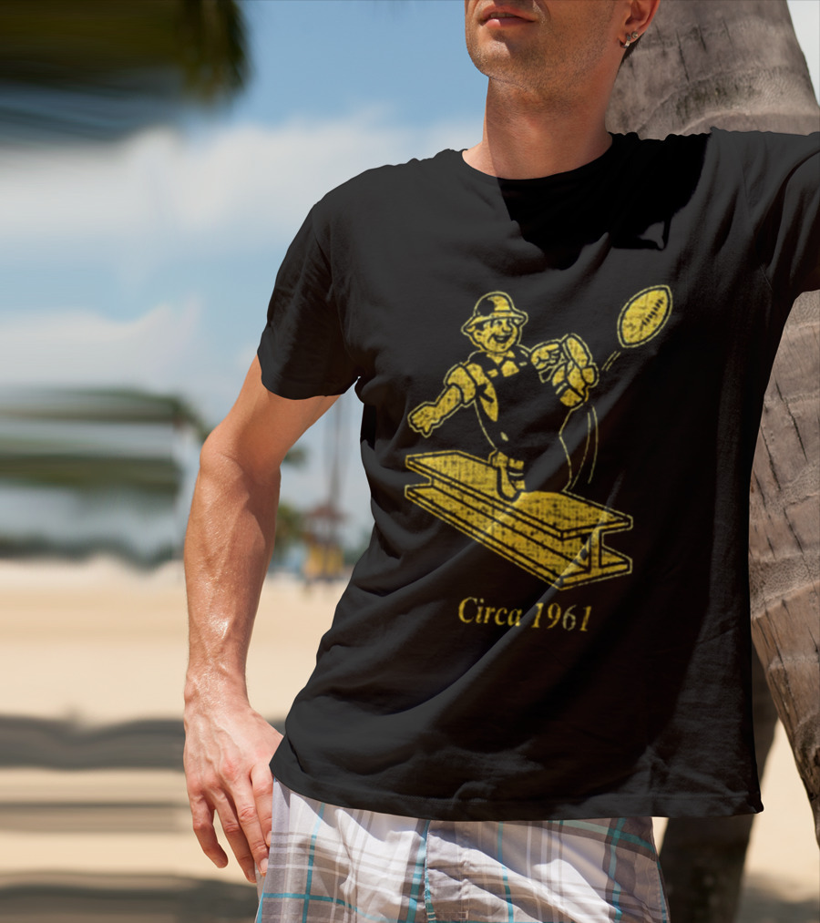 Pittsburgh Steelers Circa 1961 Ironworker T-Shirt