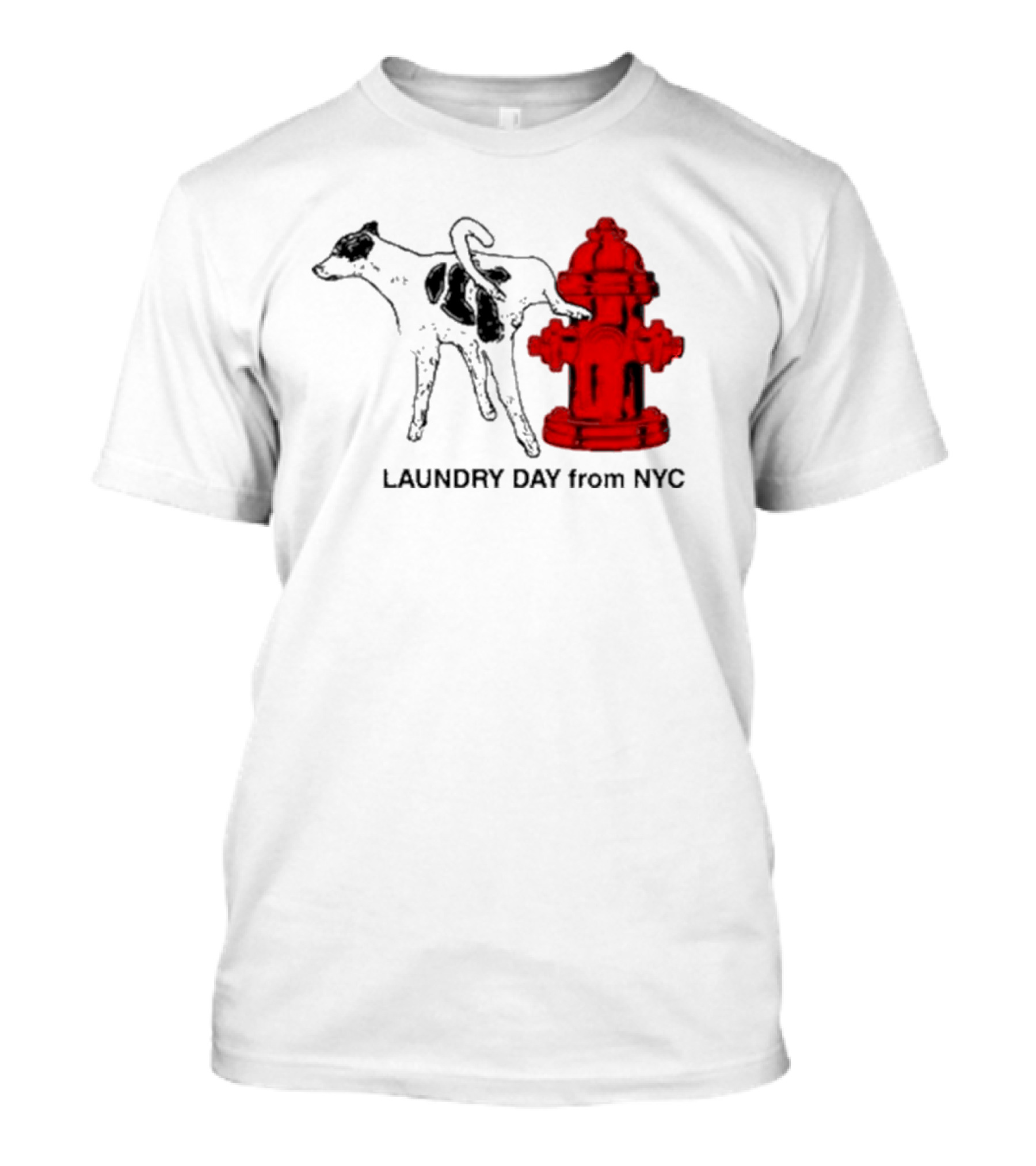 Laundry Day From NYC Fire Hydrant Cow T-Shirt