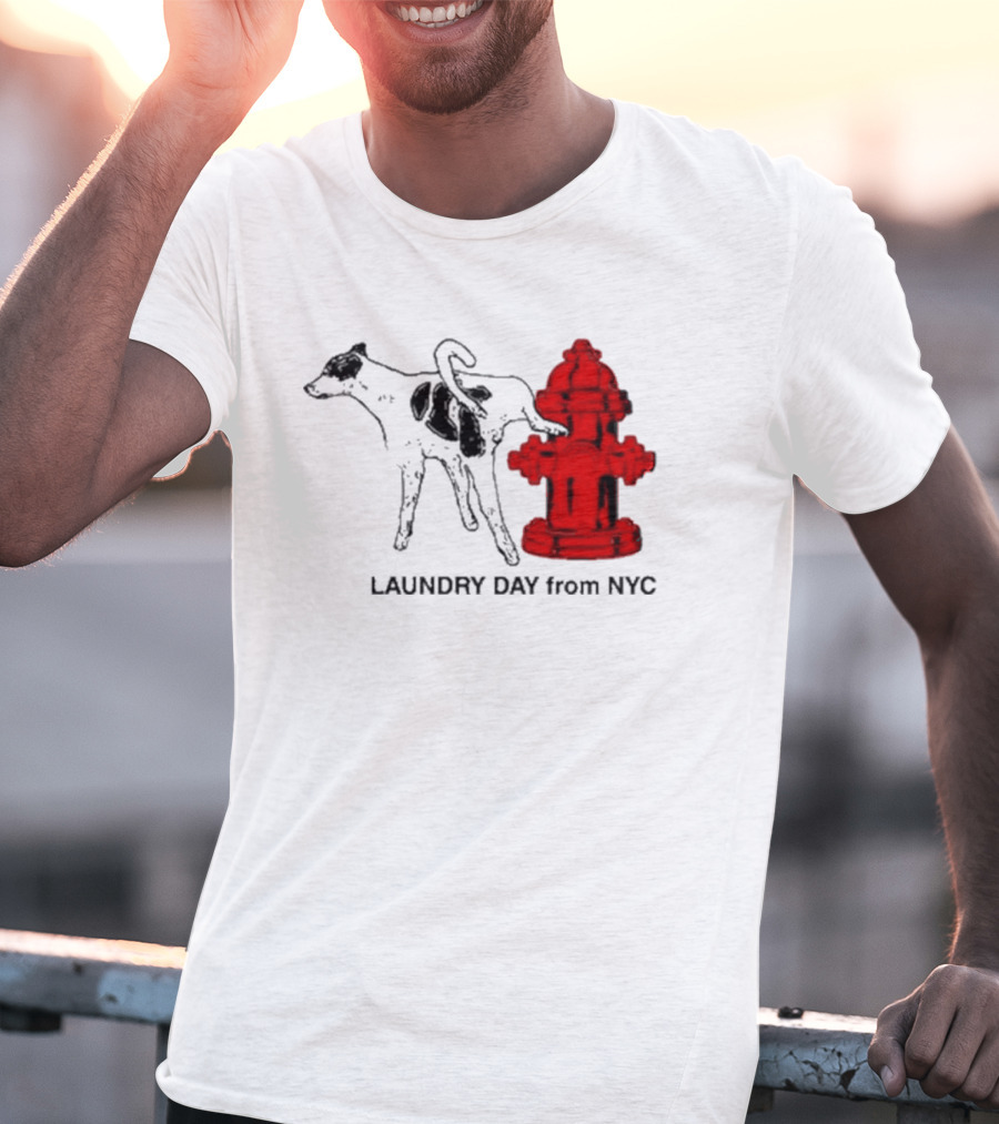 Laundry Day From NYC Fire Hydrant Cow T-Shirt