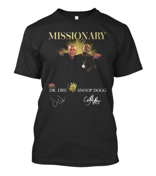 Missionary Snoop Dogg Dr Dre Signatures Collaboration T-Shirt
