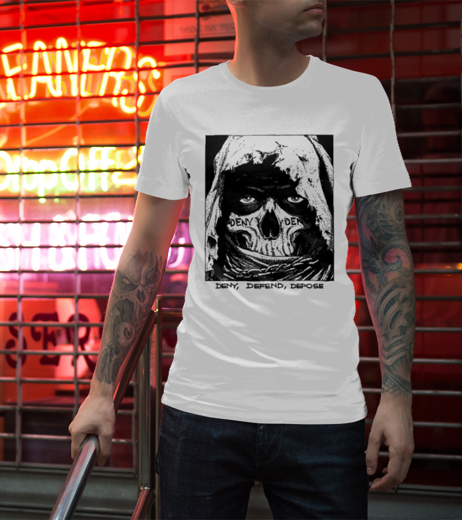 Deny Defend Depose Skull T-Shirt