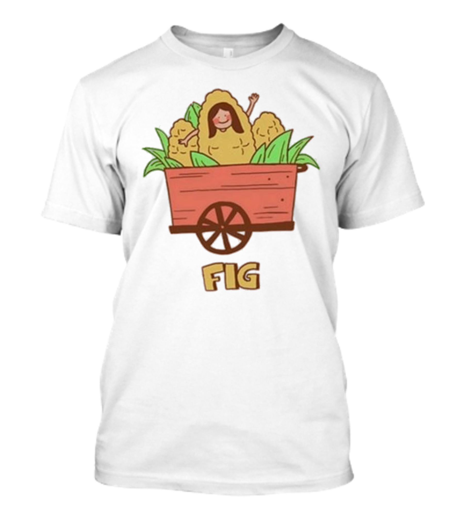 Figwoop Cart Fig With Corn And Smiling Figure T-Shirt
