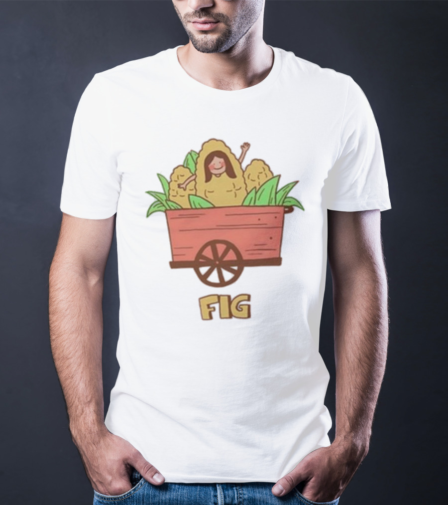 Figwoop Cart Fig With Corn And Smiling Figure T-Shirt