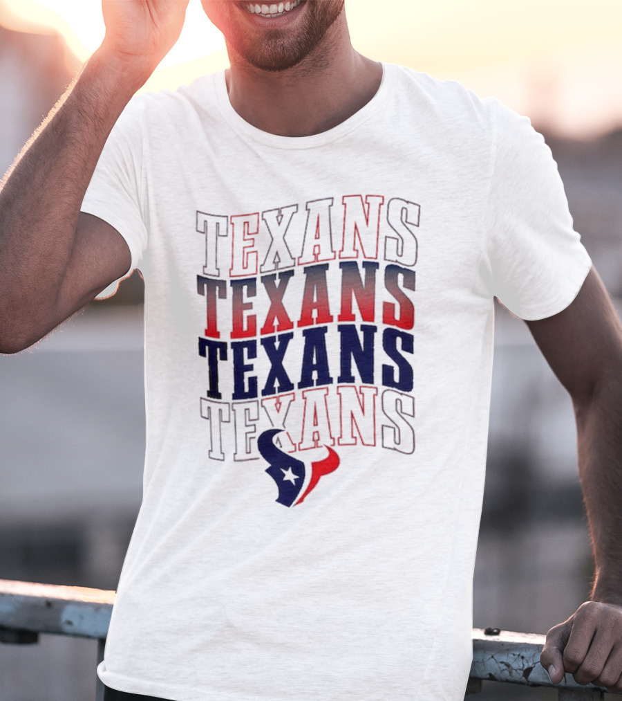 Houston Texans Texans Texans Texans T-Shirt