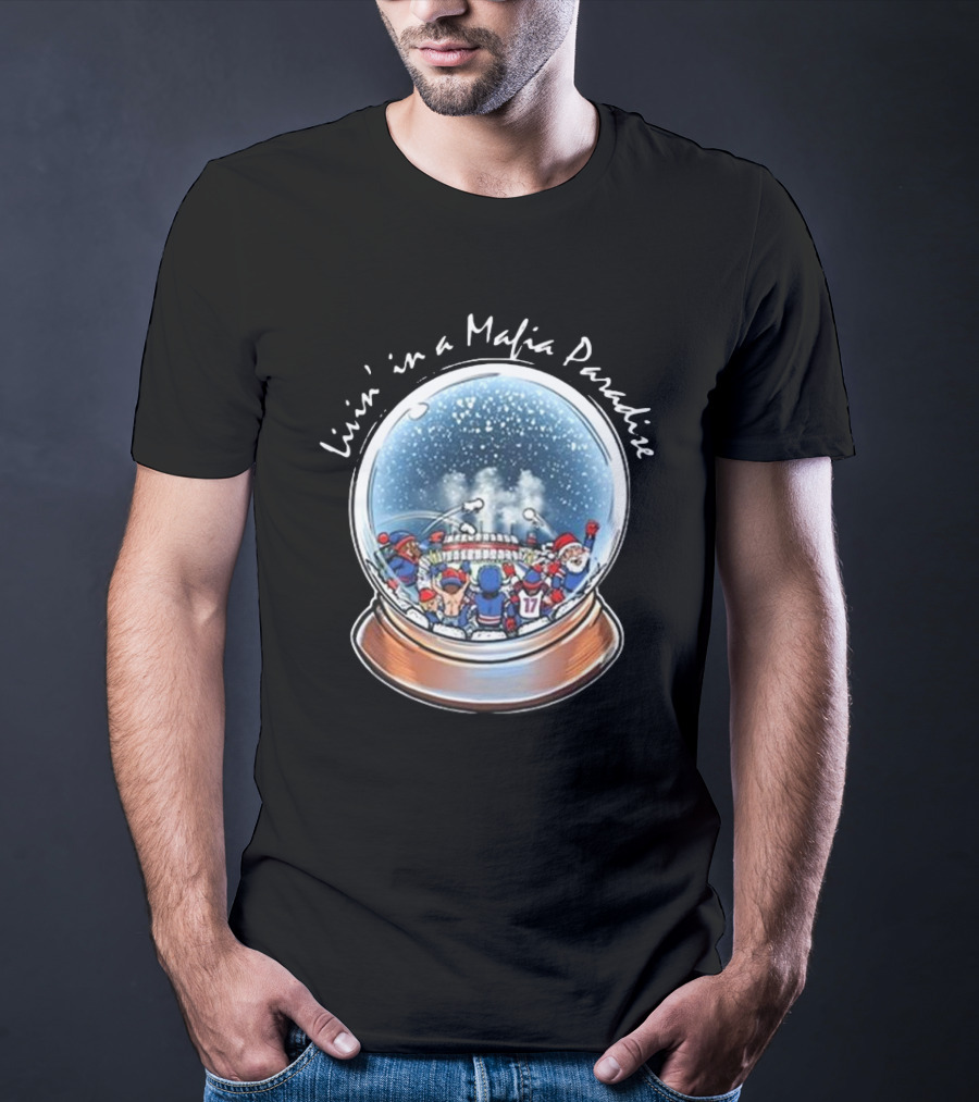 Livin’ In A Mafia Paradise Sports Snow Globe T-Shirt