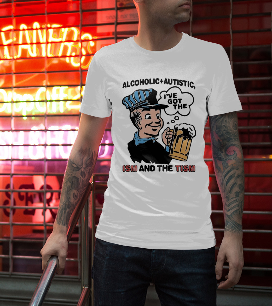 Alcoholic + Autistic I've Got The ISM And The TISM Retro Comic Style Drink Mug T-Shirt