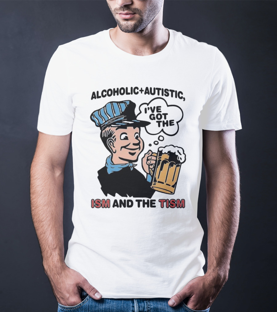 Alcoholic + Autistic I've Got The ISM And The TISM Retro Comic Style Drink Mug T-Shirt