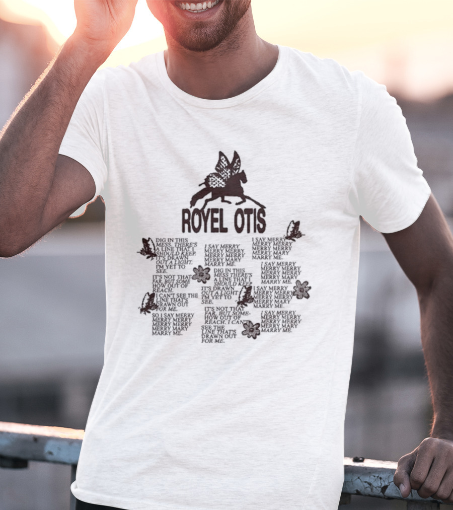 Royel Otis Marry Me Butterfly Winged Horse Text T-Shirt
