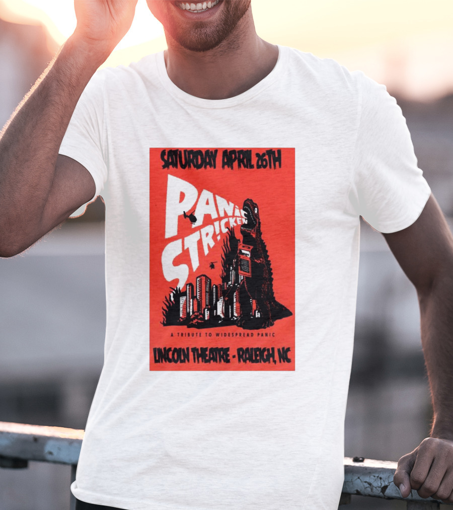 Saturday April 26th Panic Stricken A Tribute To Widespread Panic Lincoln Theatre Raleigh NC T-Shirt