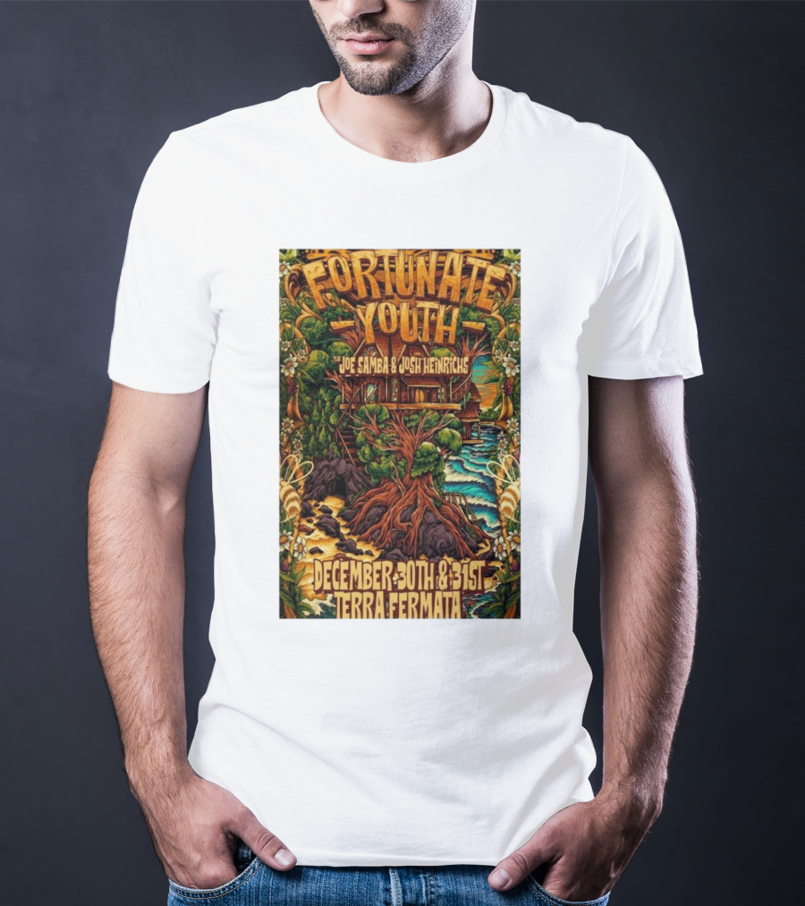 Fortunate Youth With Joe Samba And Josh Heinrichs At Terra Fermata December 30th And 31st T-Shirt