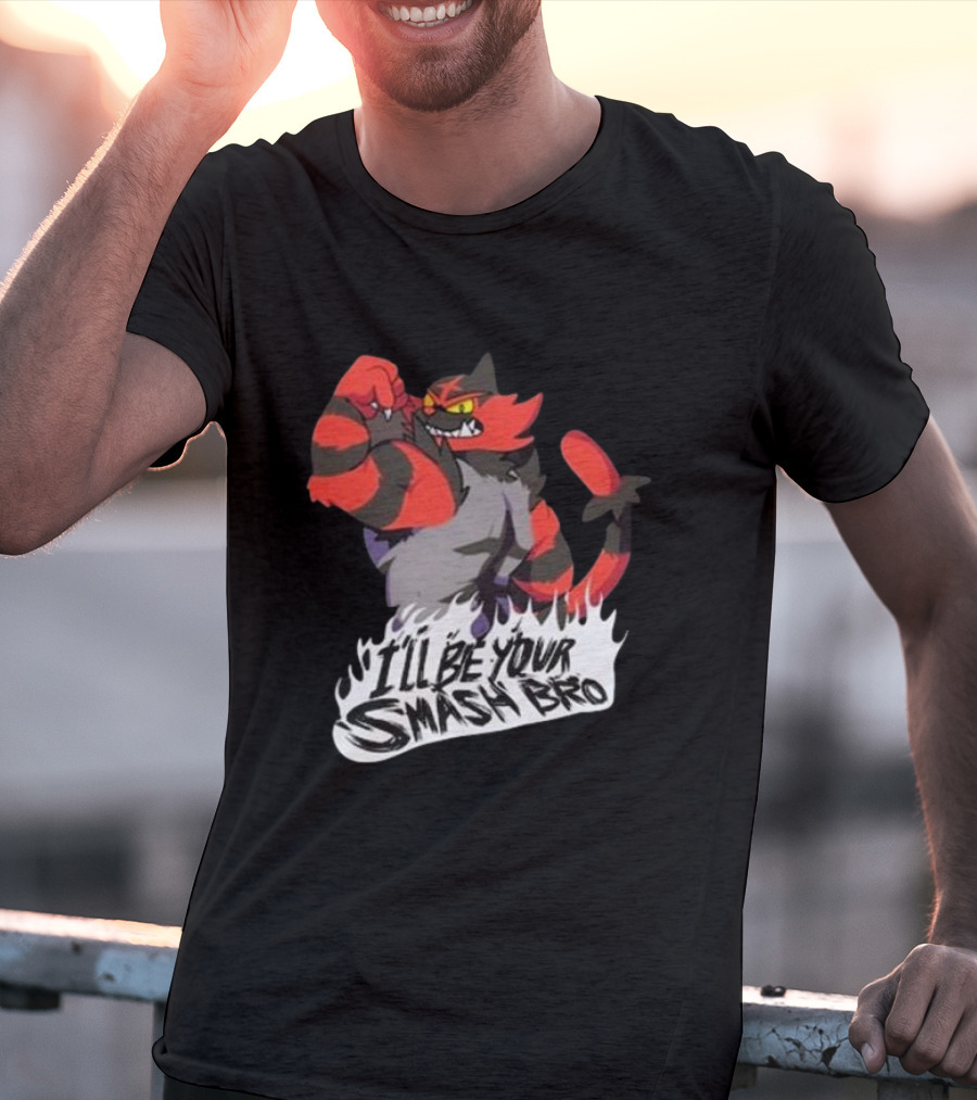 Incineroar I'll Be Your Smash Bro Super Smash Bros T-Shirt