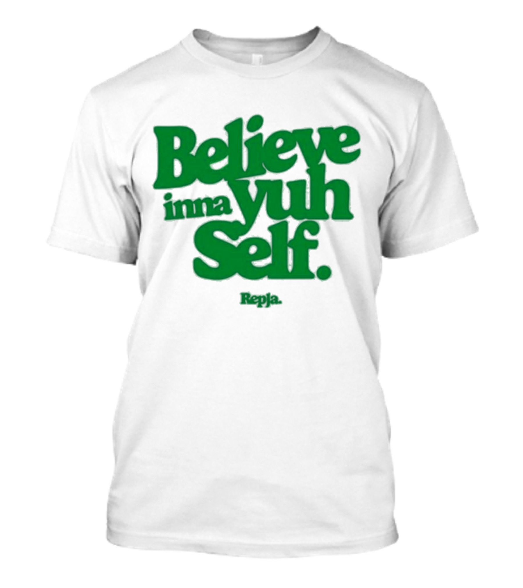 Janice Repja Believe Inna Yuh Self Repja T-Shirt